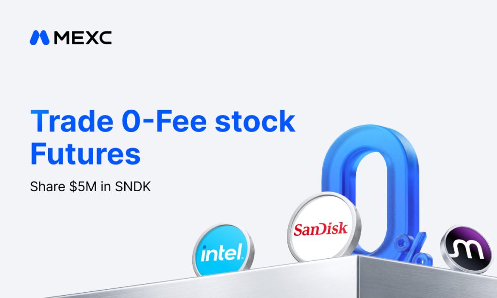 MEXC Launches 0-Fee Stock Futures Campaign With ,000,000 SNDK Prize Pool MEXC Launches 0-Fee Stock Futures Campaign With ,000,000 SNDK Prize Pool