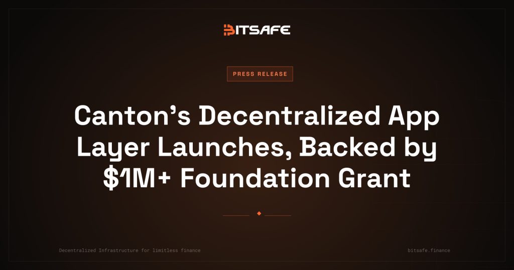 Canton’s Decentralized App Layer Launches, Backed by M+ Foundation Grant